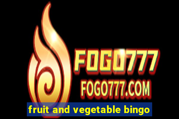 fruit and vegetable bingo