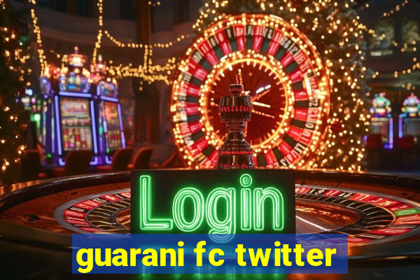 guarani fc twitter