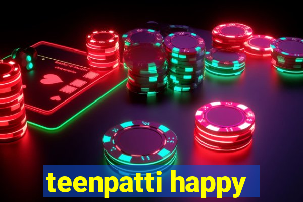 teenpatti happy