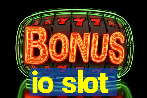 io slot