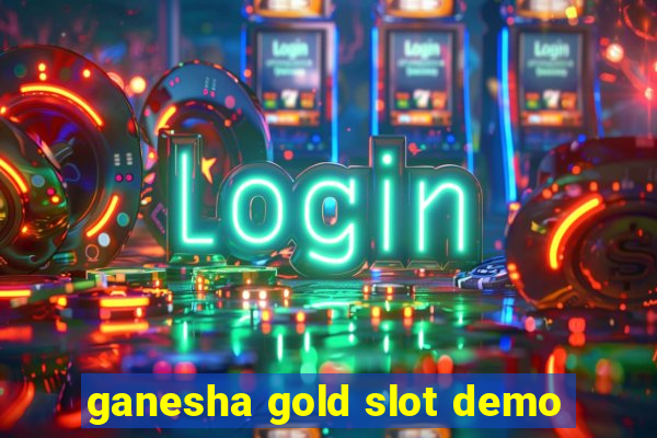 ganesha gold slot demo