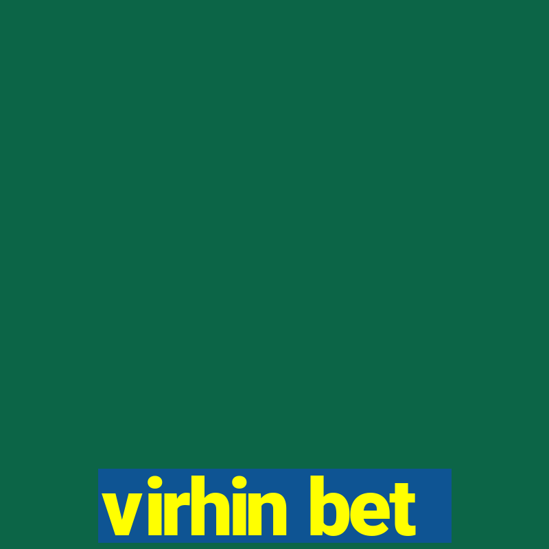 virhin bet