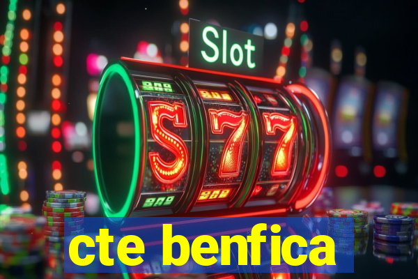 cte benfica