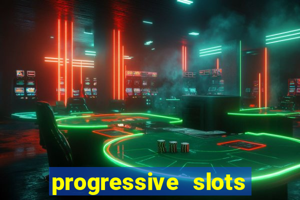 progressive slots in vegas