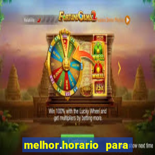 melhor.horario para jogar fortune tiger