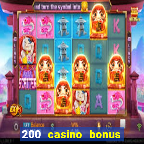 200 casino bonus mit 10 euro einzahlung