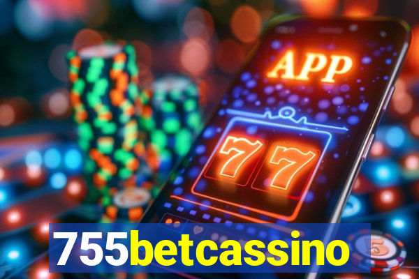 755betcassino