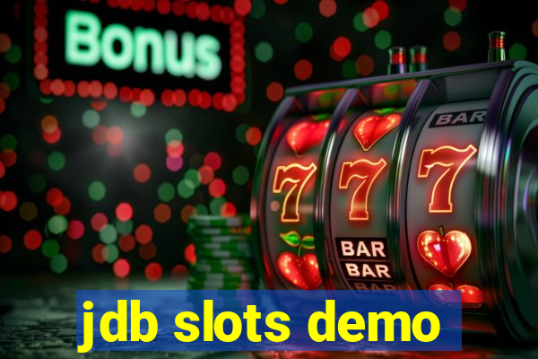 jdb slots demo