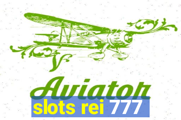 slots rei 777