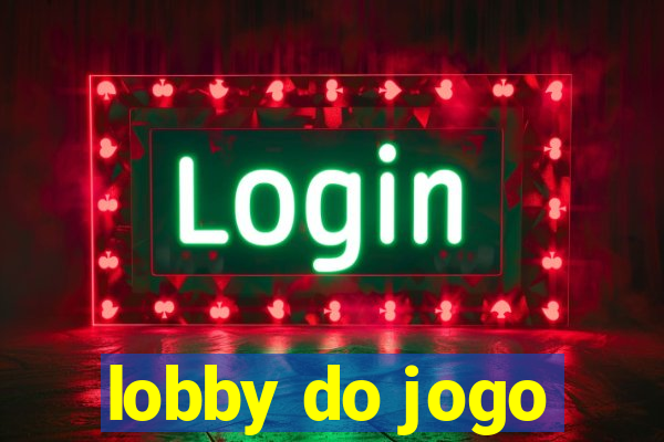 lobby do jogo