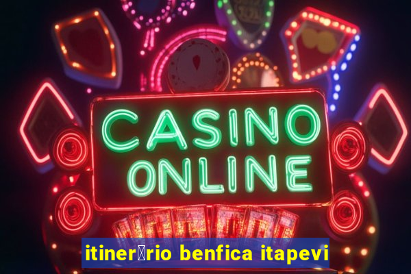 itiner谩rio benfica itapevi