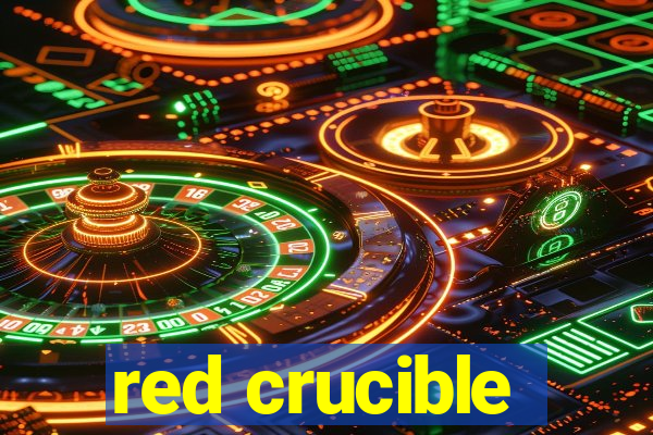 red crucible