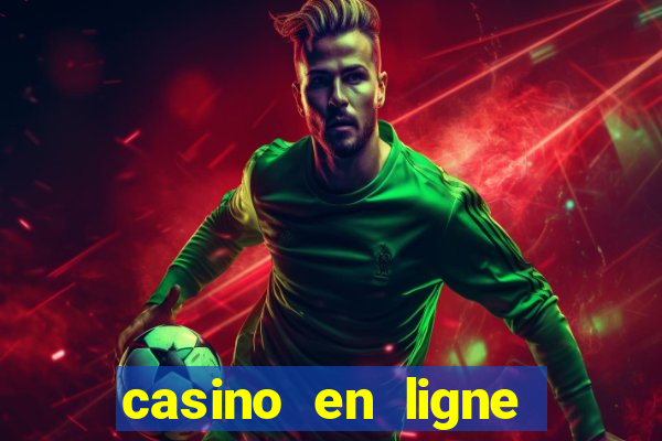 casino en ligne argent reel