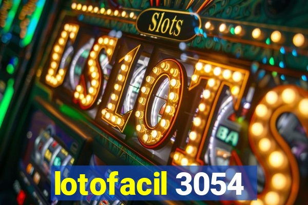 lotofacil 3054