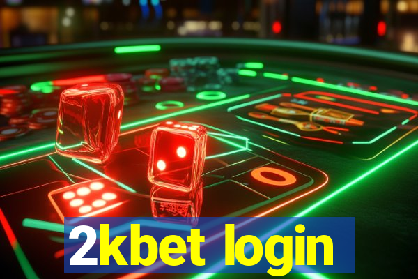 2kbet login