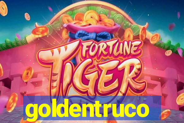 goldentruco