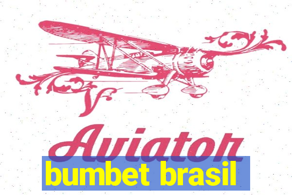 bumbet brasil