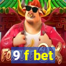 9 f bet