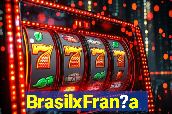 BrasilxFran?a