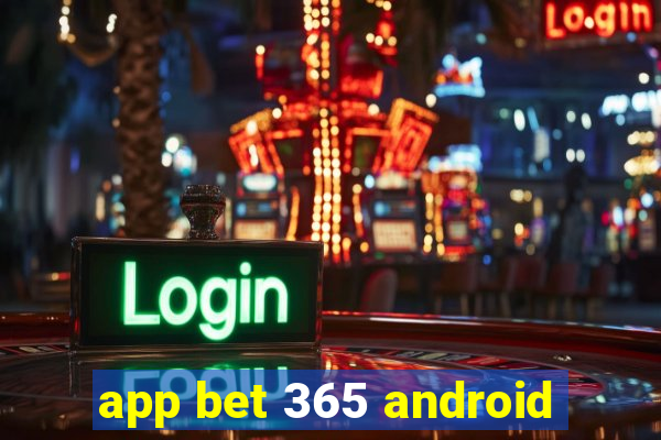 app bet 365 android