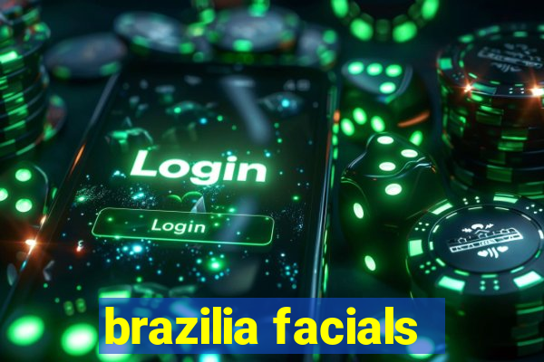 brazilia facials