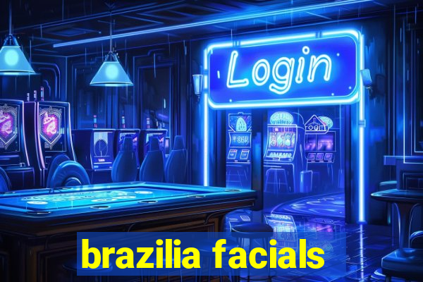 brazilia facials