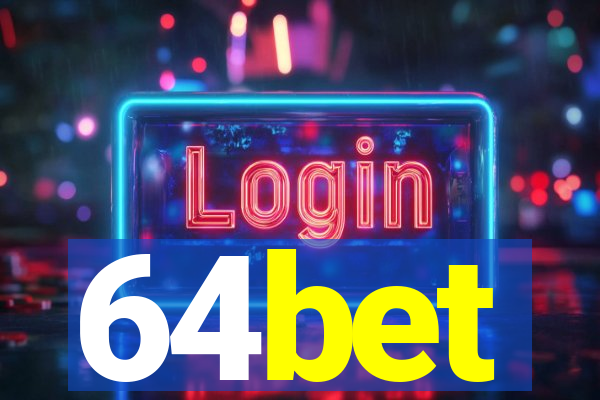 64bet