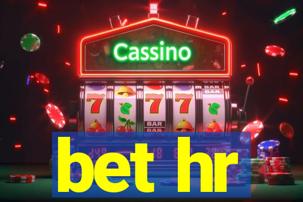 bet hr