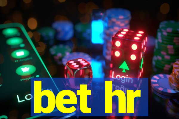 bet hr