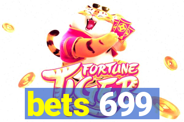 bets 699