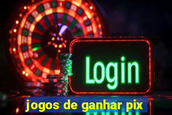 jogos de ganhar pix