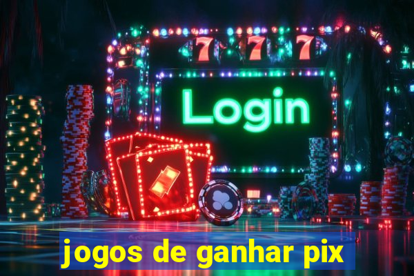 jogos de ganhar pix