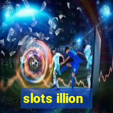 slots illion