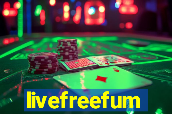 livefreefum