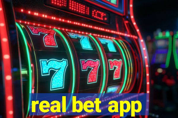 real bet app