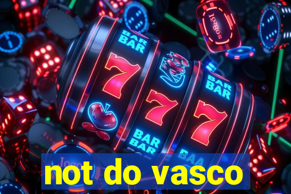 not do vasco