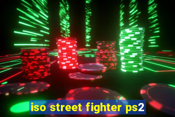 iso street fighter ps2