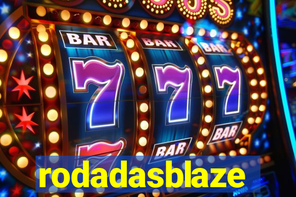 rodadasblaze