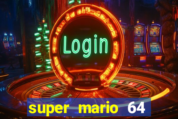 super mario 64 beta jogar