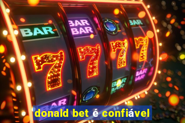 donald bet é confiável