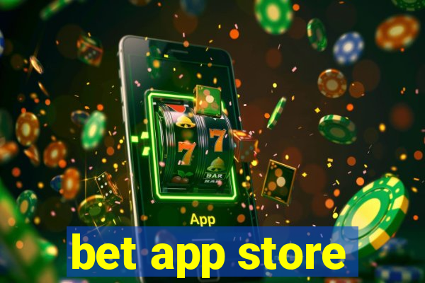 bet app store