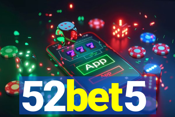 52bet5