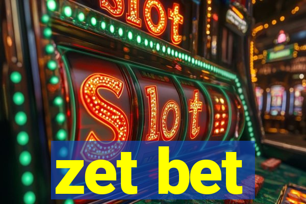 zet bet