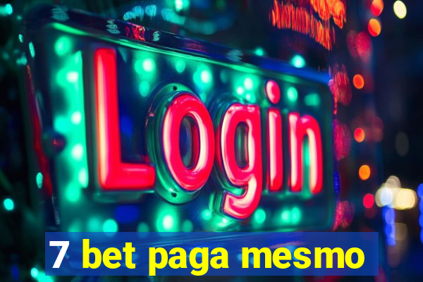 7 bet paga mesmo