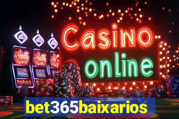 bet365baixarios