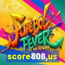 score808,us