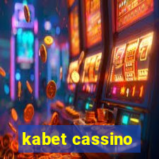 kabet cassino