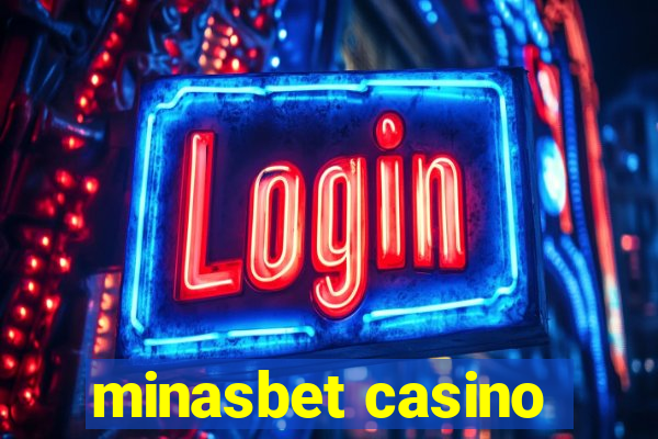 minasbet casino