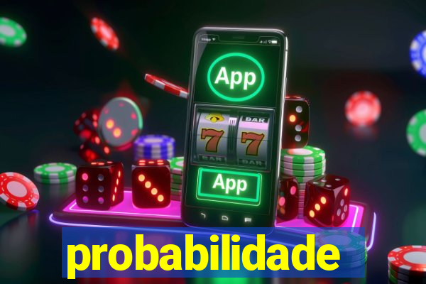 probabilidade fortune tiger