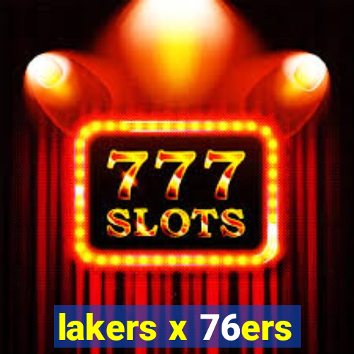 lakers x 76ers